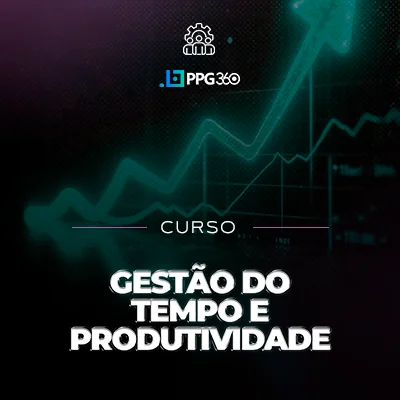 Gestão do Tempo e Produtividade